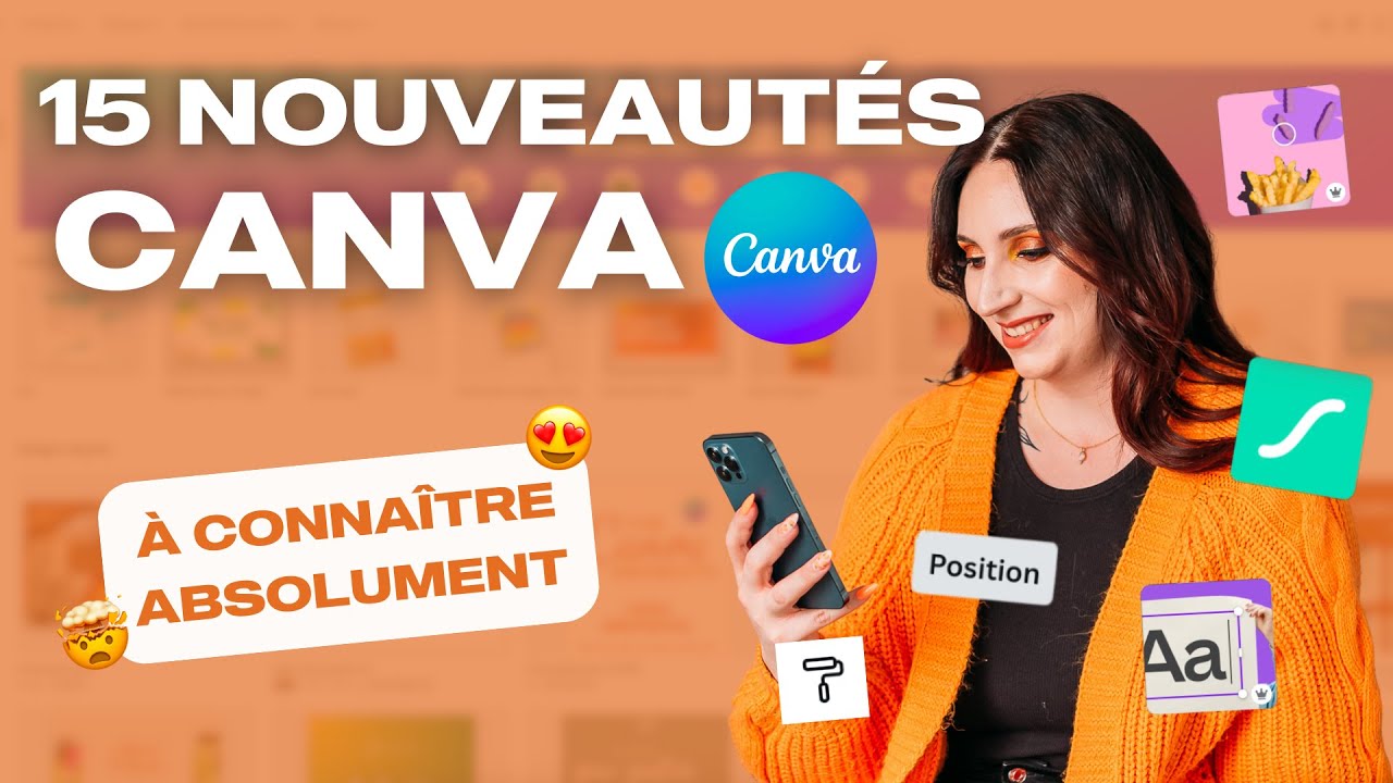 15 nouveautés CANVA à connaître absolument !